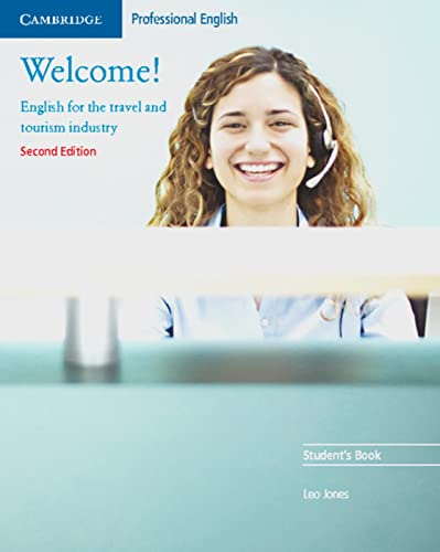 Welcome! B1, 2nd edition: English for the travel and tourism industry - Lower Intermediate to Intermediate. Student’s Book von Klett Sprachen GmbH